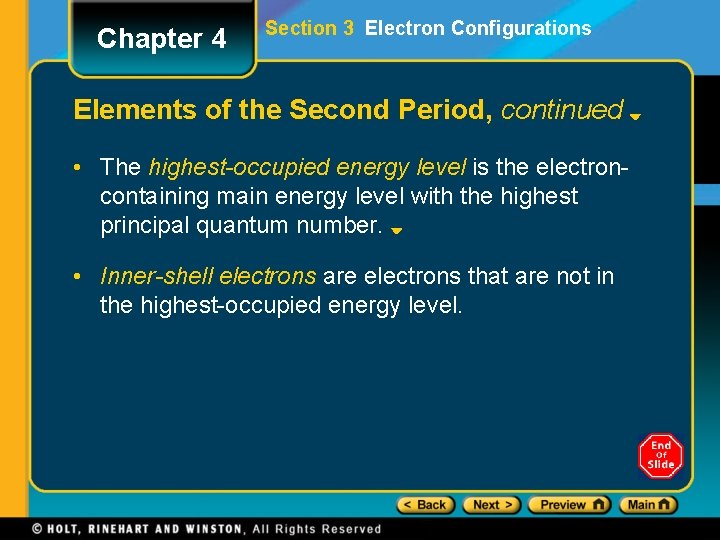 Chapter 4 Section 3 Electron Configurations Elements of the Second Period, continued • The