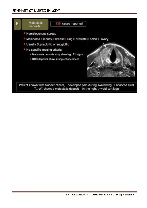 SUMMARY OF LARYNX IMAGING By A. M. Abodahab – Ass. Lecturer of Radiology -