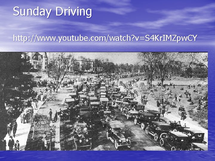 Sunday Driving http: //www. youtube. com/watch? v=S 4 Kr. IMZpw. CY 