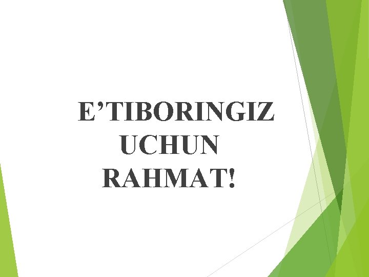 E’TIBORINGIZ UCHUN RAHMAT! 