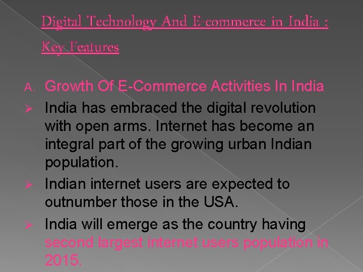 Digital Technology And E-commerce in India : Key Features Growth Of E-Commerce Activities In