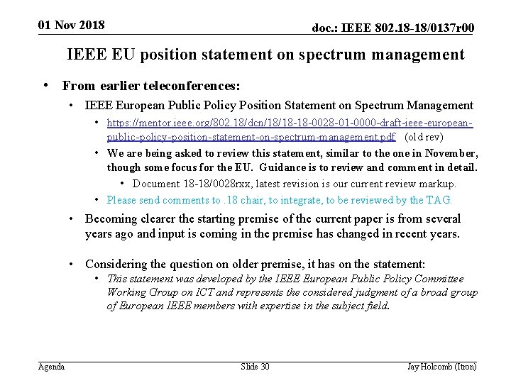 01 Nov 2018 doc. : IEEE 802. 18 -18/0137 r 00 IEEE EU position