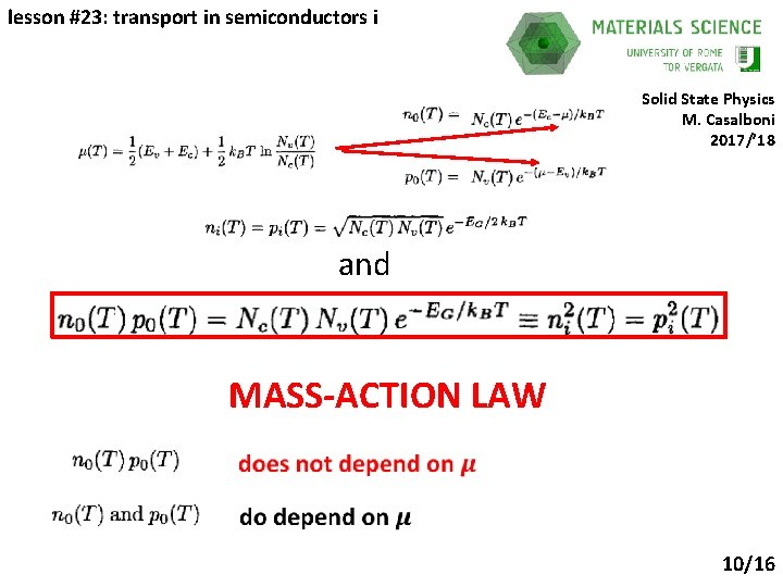 lesson #23: transport in semiconductors i Solid State Physics M. Casalboni 2017/’ 18 and