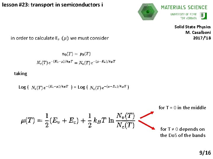 lesson #23: transport in semiconductors i Solid State Physics M. Casalboni 2017/’ 18 taking