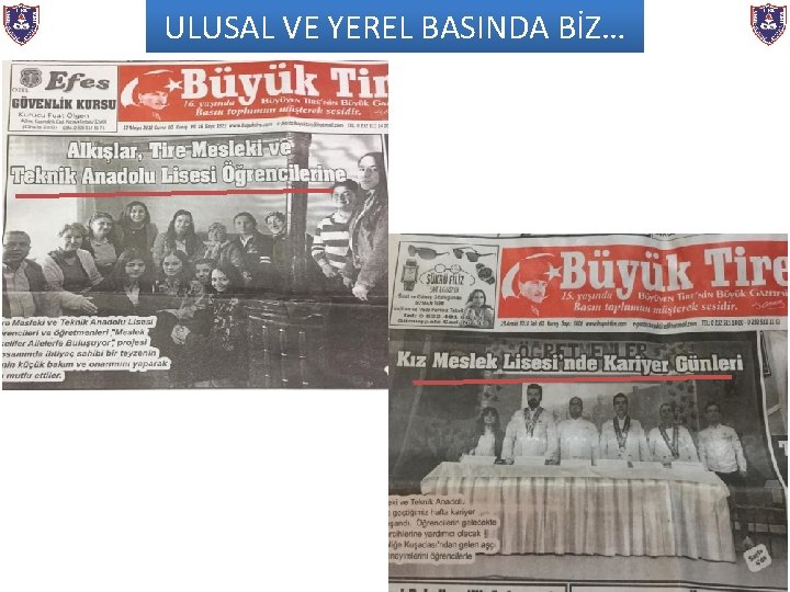 ULUSAL VE YEREL BASINDA BİZ… 