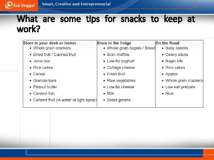 What are some tips for snacks to keep at work? 