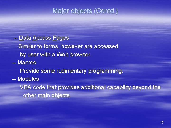 Microsoft Access A HandsOn Introduction Chapter 1 What