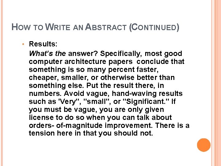 HOW TO WRITE AN ABSTRACT ABSTRACT 1 2