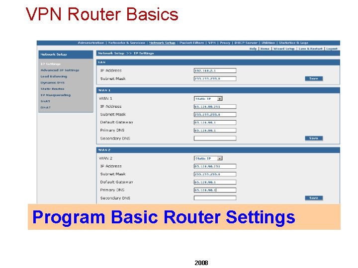 VPN Router Basics Program Basic Router Settings 2008 