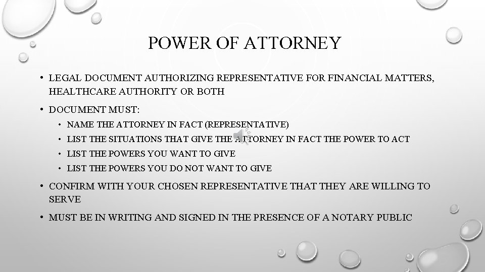 POWER OF ATTORNEY • LEGAL DOCUMENT AUTHORIZING REPRESENTATIVE FOR FINANCIAL MATTERS, HEALTHCARE AUTHORITY OR