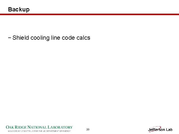 Backup − Shield cooling line code calcs 20 