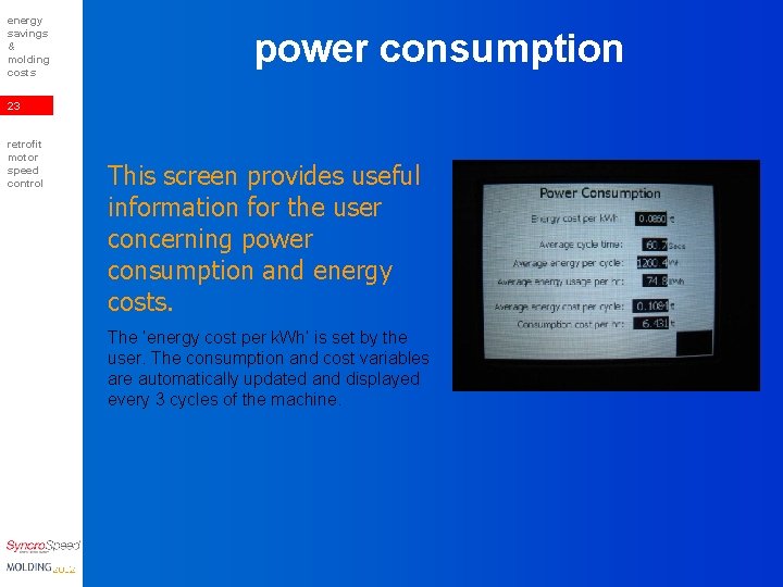 energy savings & molding costs power consumption 23 retrofit motor speed control This screen