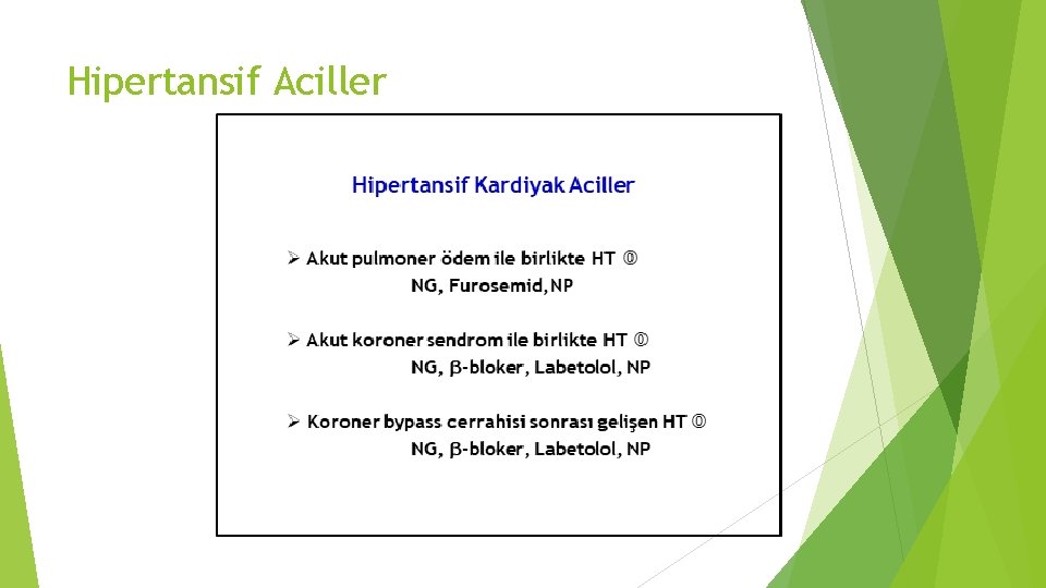 Hipertansif Aciller 
