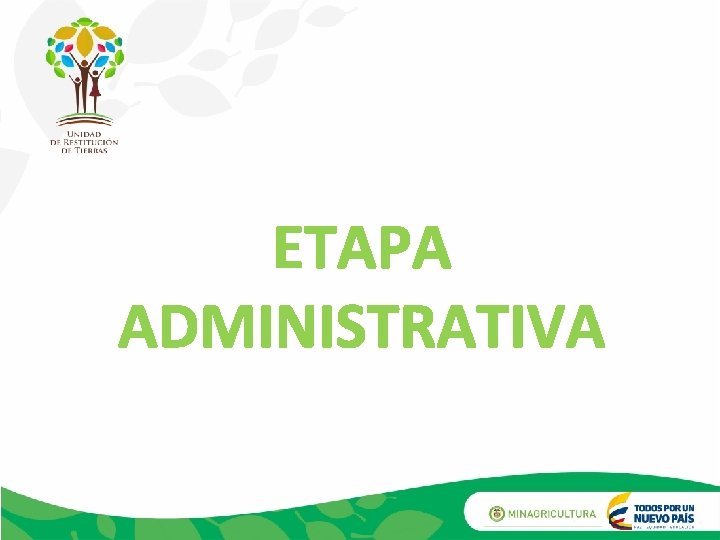 ETAPA ADMINISTRATIVA 