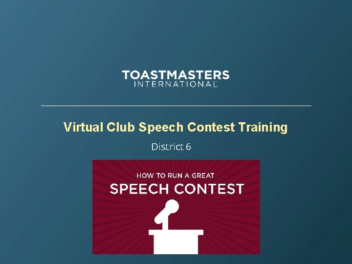 Virtual Club Speech Contest Training District 6 