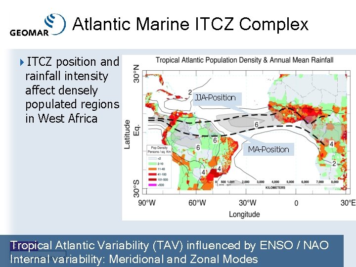 Atlantic Marine ITCZ Complex 4 ITCZ position and rainfall intensity affect densely populated regions