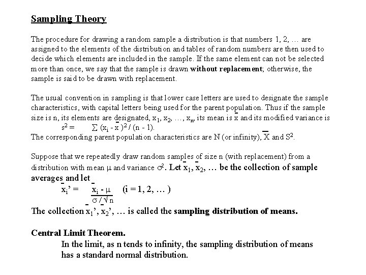 Sampling Theory The procedure for drawing a random sample a distribution is that numbers Sampling Theory The procedure for drawing a random sample a distribution is that numbers