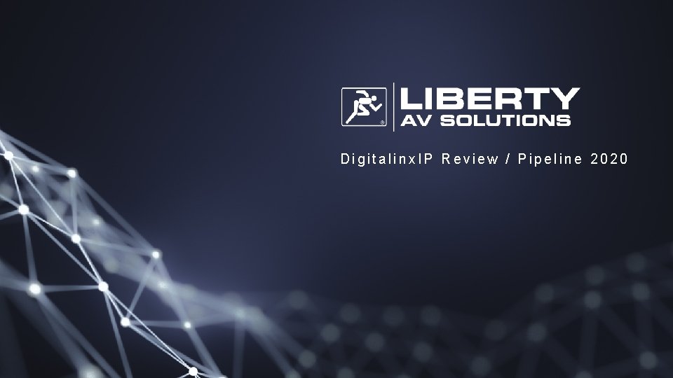 Digitalinx. IP Review / Pipeline 2020 