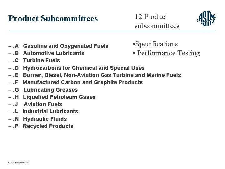 Product Subcommittees . A . B . C . D . E . F