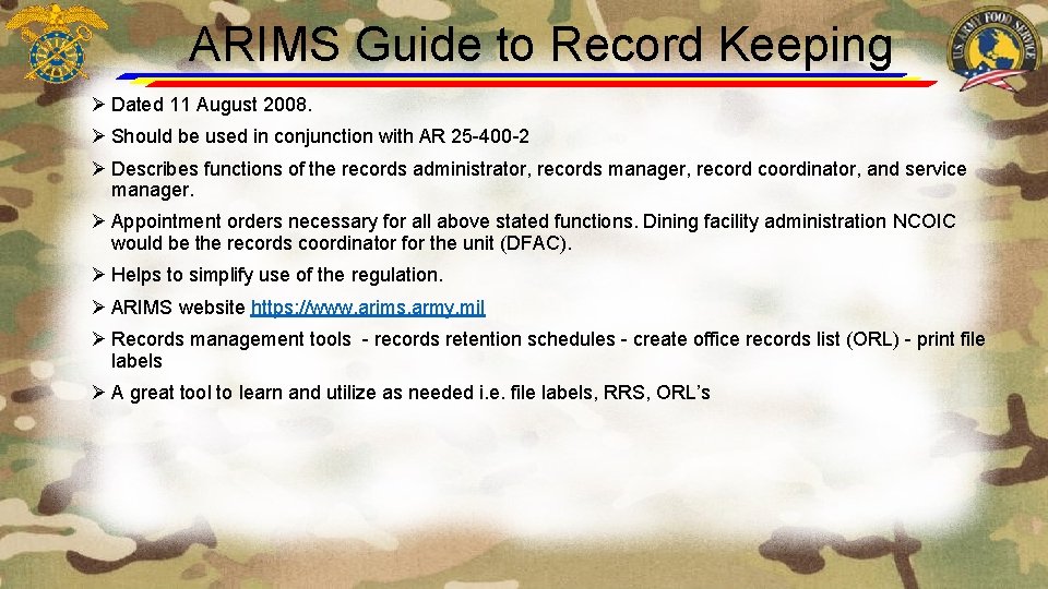 ARIMS Guide to Record Keeping Ø Dated 11 August 2008. Ø Should be used