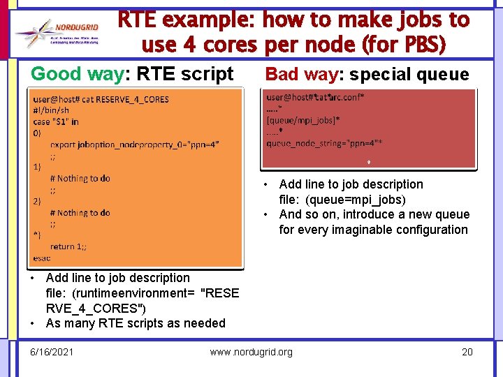 RTE example: how to make jobs to use 4 cores per node (for PBS)