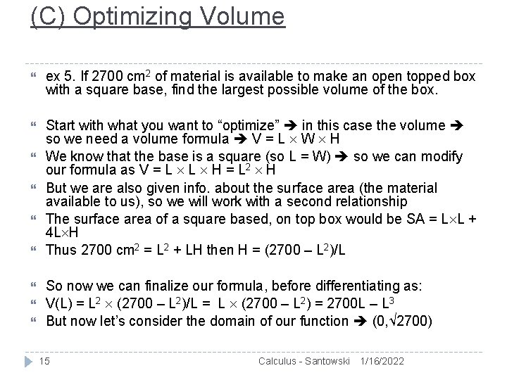 (C) Optimizing Volume ex 5. If 2700 cm 2 of material is available to