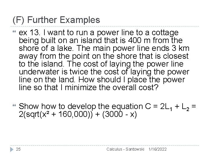 (F) Further Examples ex 13. I want to run a power line to a