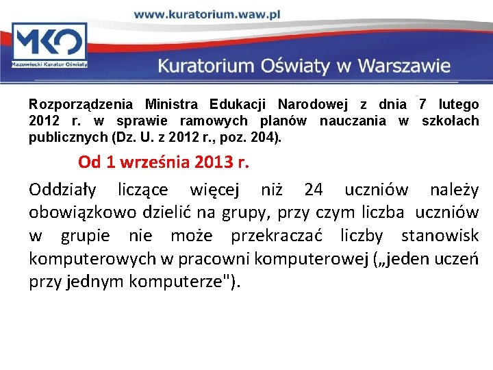 Rozporządzenia Ministra Edukacji Narodowej z dnia 7 lutego 2012 r. w sprawie ramowych planów