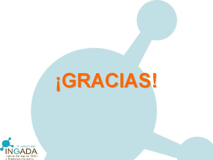 ¡GRACIAS! 