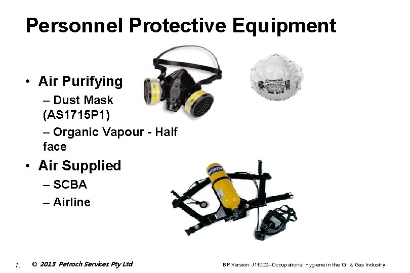 Personnel Protective Equipment • Air Purifying – Dust Mask (AS 1715 P 1) –