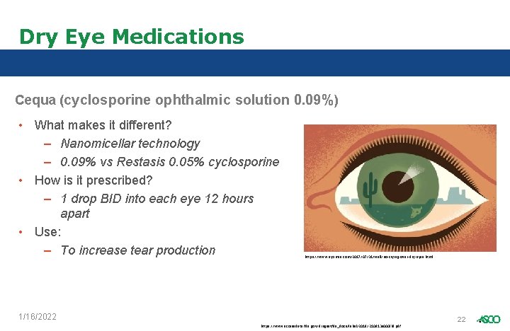 Dry Eye Medications Cequa (cyclosporine ophthalmic solution 0. 09%) • What makes it different?