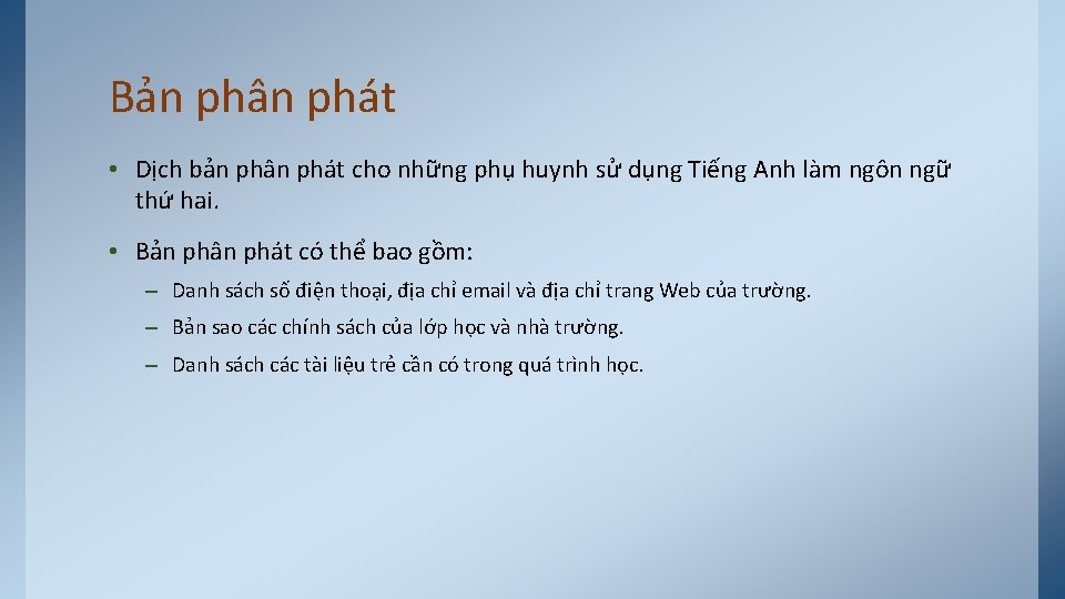 Bản phân phát • Dịch bản phân phát cho những phụ huynh sử dụng