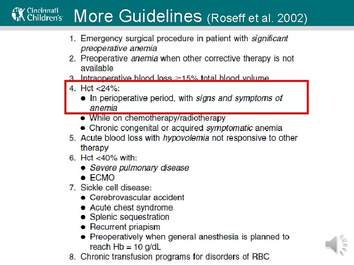More Guidelines (Roseff et al. 2002) 
