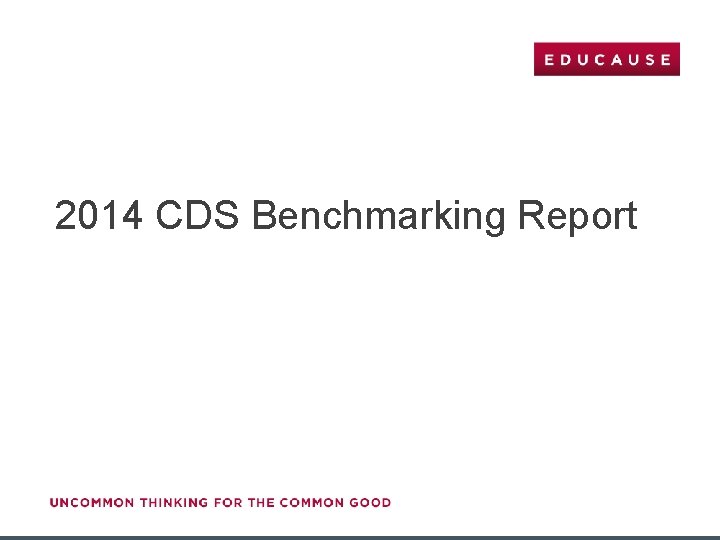 2014 CDS Benchmarking Report 