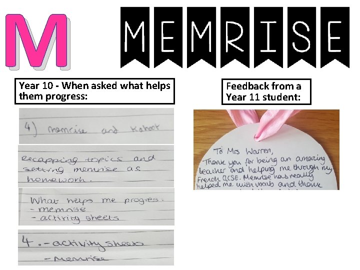 M Year 10 - When asked what helps them progress: Feedback from a Year