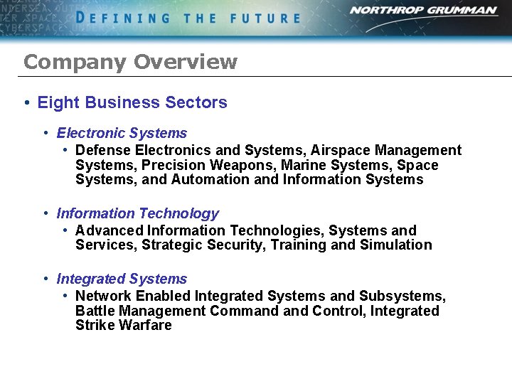 Company Overview • Eight Business Sectors • Electronic Systems • Defense Electronics and Systems,