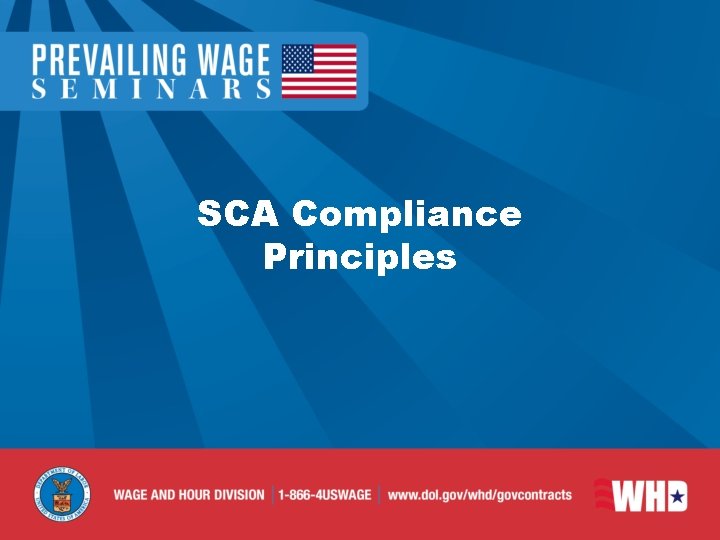 SCA Compliance Principles SCA Compliance Principles