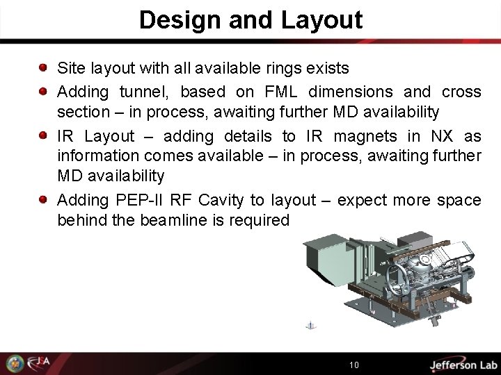 Design and Layout Site layout with all available rings exists Adding tunnel, based on