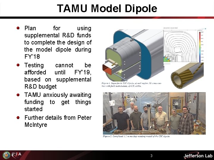 TAMU Model Dipole Plan for using supplemental R&D funds to complete the design of