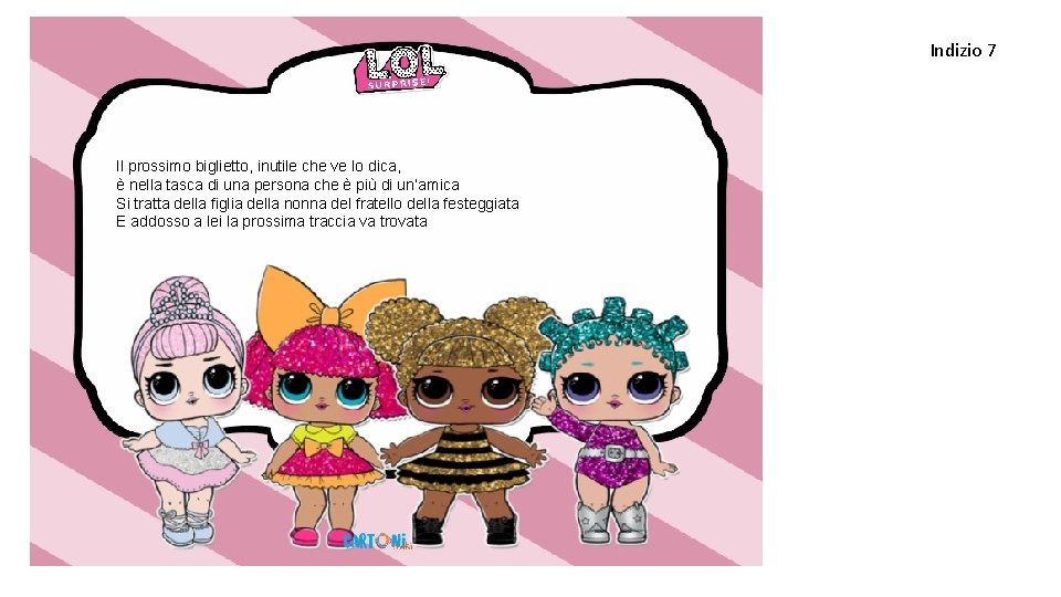 Indizio 7 Il prossimo biglietto, inutile che ve lo dica, è nella tasca di Indizio 7 Il prossimo biglietto, inutile che ve lo dica, è nella tasca di