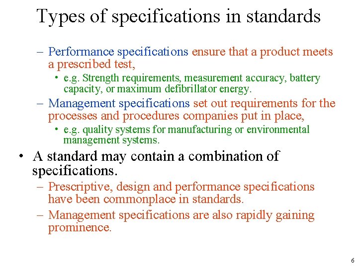 Types of specifications in standards – Performance specifications ensure that a product meets a