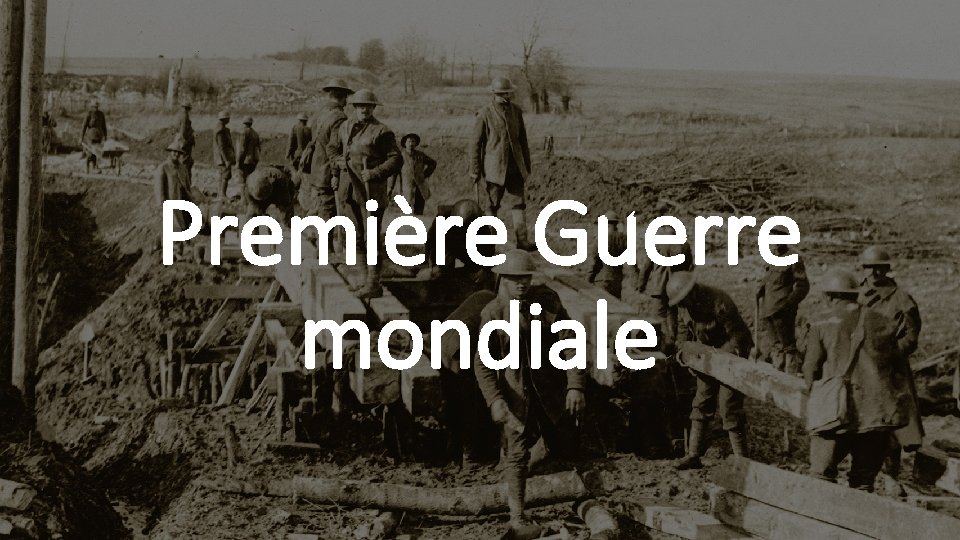 Première Guerre mondiale 