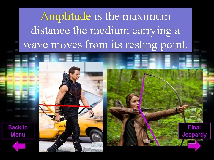 Amplitude is the maximum distance the medium carrying a wave moves from its resting