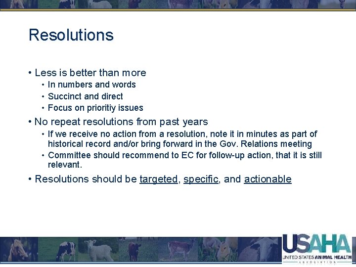 Resolutions • Less is better than more • In numbers and words • Succinct