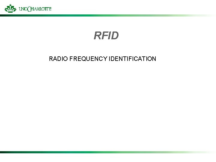 RFID RADIO FREQUENCY IDENTIFICATION 