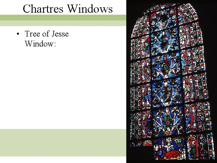 Chartres Windows • Tree of Jesse Window: 12 