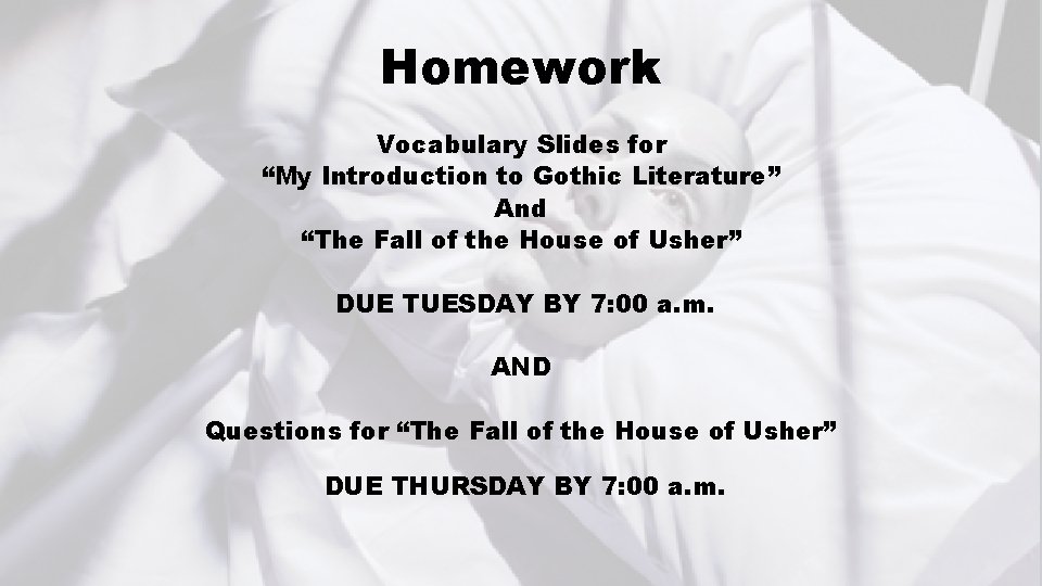 Homework Vocabulary Slides for “My Introduction to Gothic Literature” And “The Fall of the