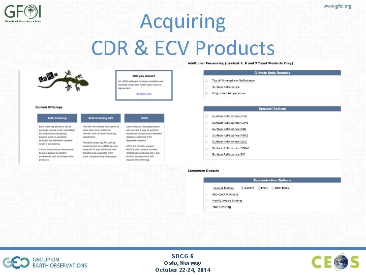 Acquiring CDR & ECV Products SDCG-6 Oslo, Norway October 22 -24, 2014 www. gfoi.