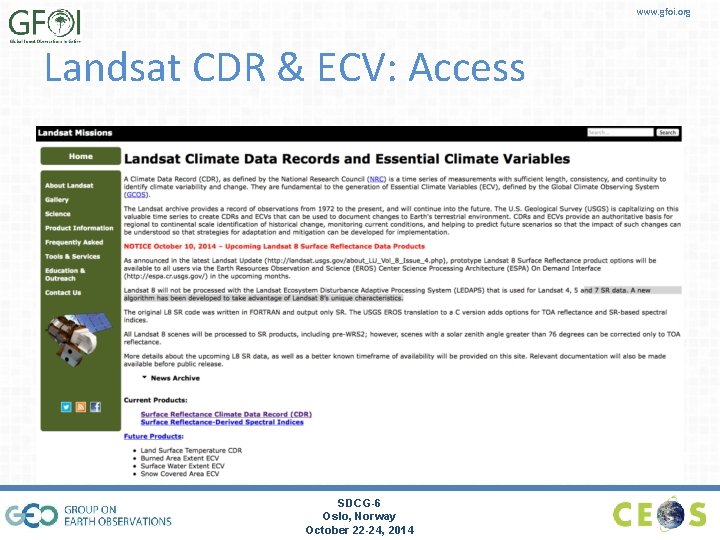 www. gfoi. org Landsat CDR & ECV: Access SDCG-6 Oslo, Norway October 22 -24,