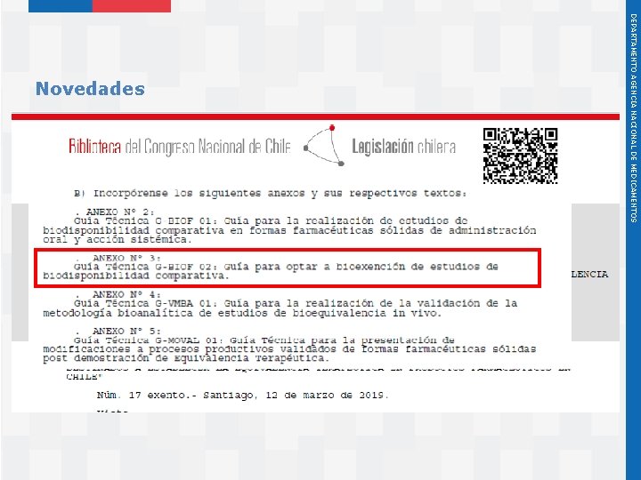 Instituto de Salud Pública de Chile DEPARTAMENTO AGENCIA NACIONAL DE MEDICAMENTOS Novedades 